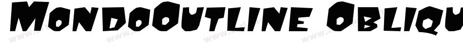 MondoOutline Oblique字体转换